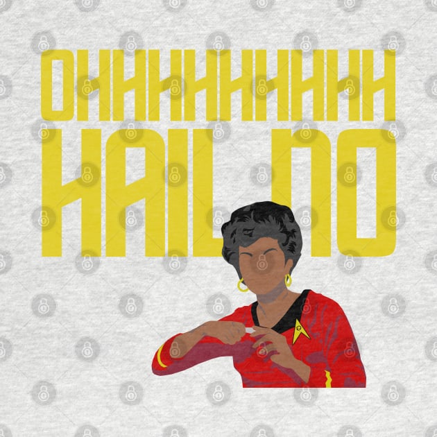 oh HAIL no by PopCultureShirts